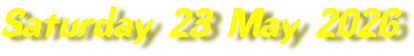 Saturday 23 May 2026