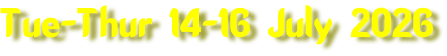 Tue-Thur 14-16 July 2026