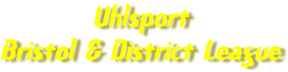 Uhlsport  Bristol & District League